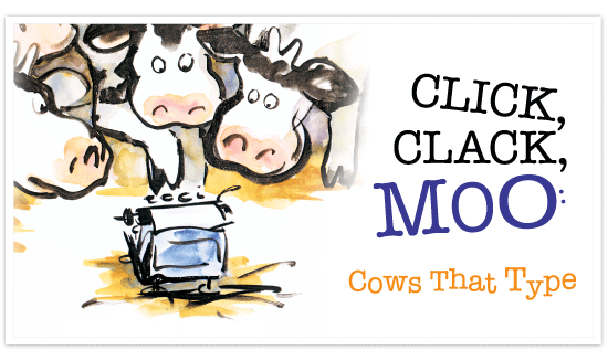 Click Clack Moo Pdf Click Clack Moo Cows That Type Printables